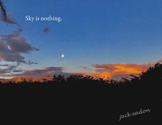 Sky is Nothing by Jack Eadon